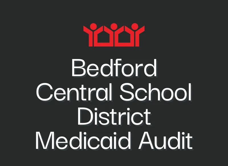 black background with text that says "Bedford Central School District Medicaid Audit"